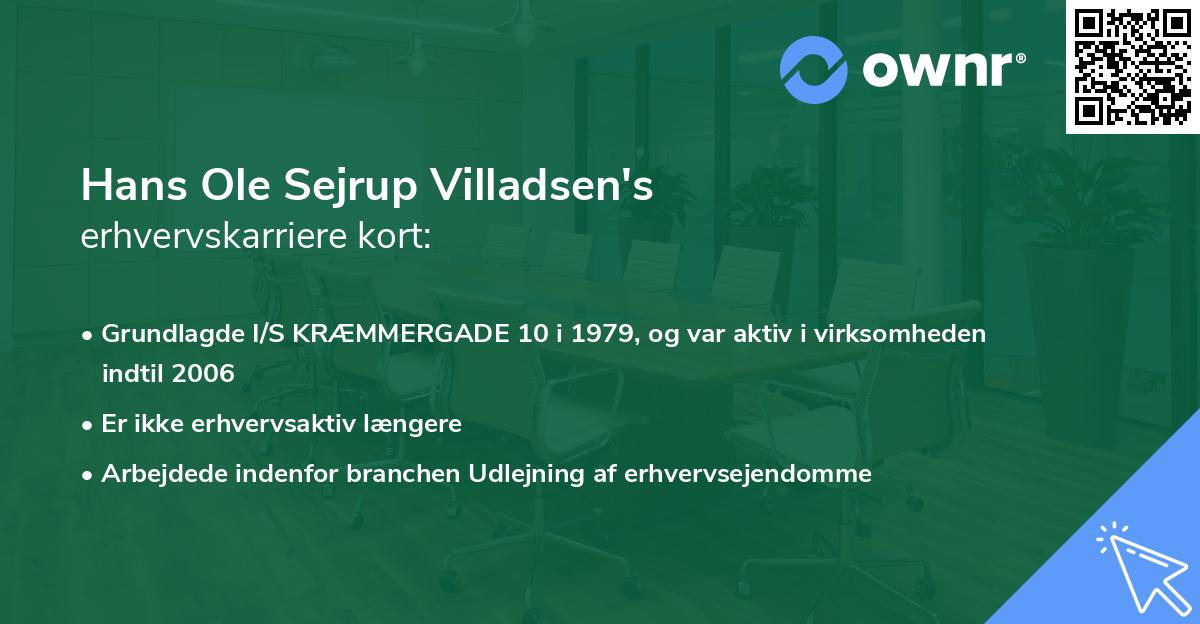 Hans Ole Sejrup Villadsen's erhvervskarriere kort
