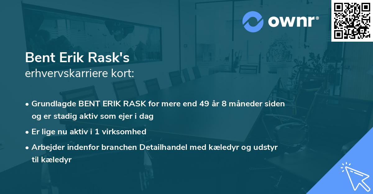 Bent Erik Rask's erhvervskarriere kort