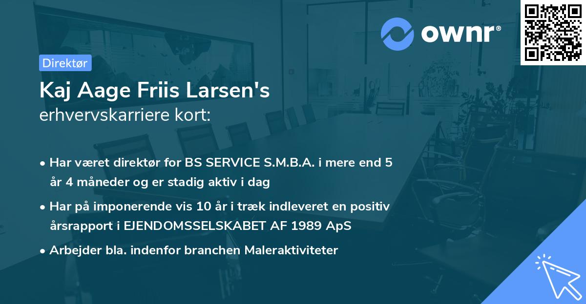 Kaj Aage Friis Larsen's erhvervskarriere kort