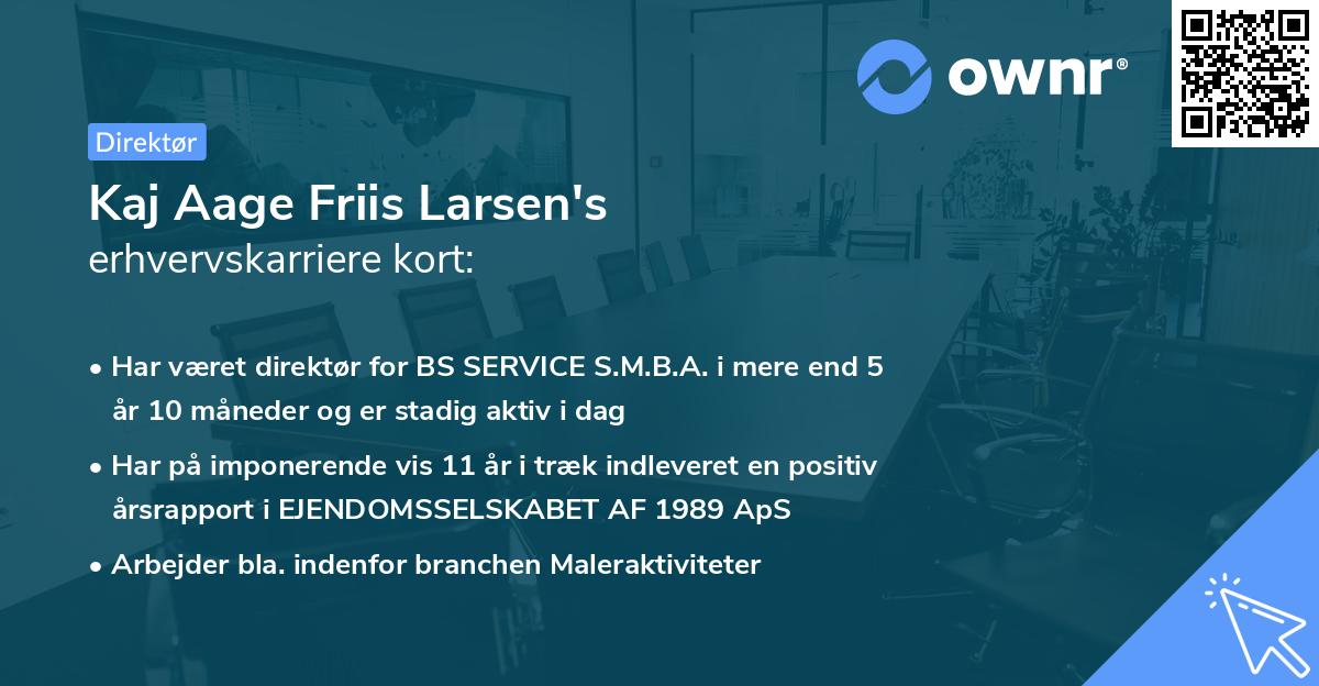 Kaj Aage Friis Larsen's erhvervskarriere kort