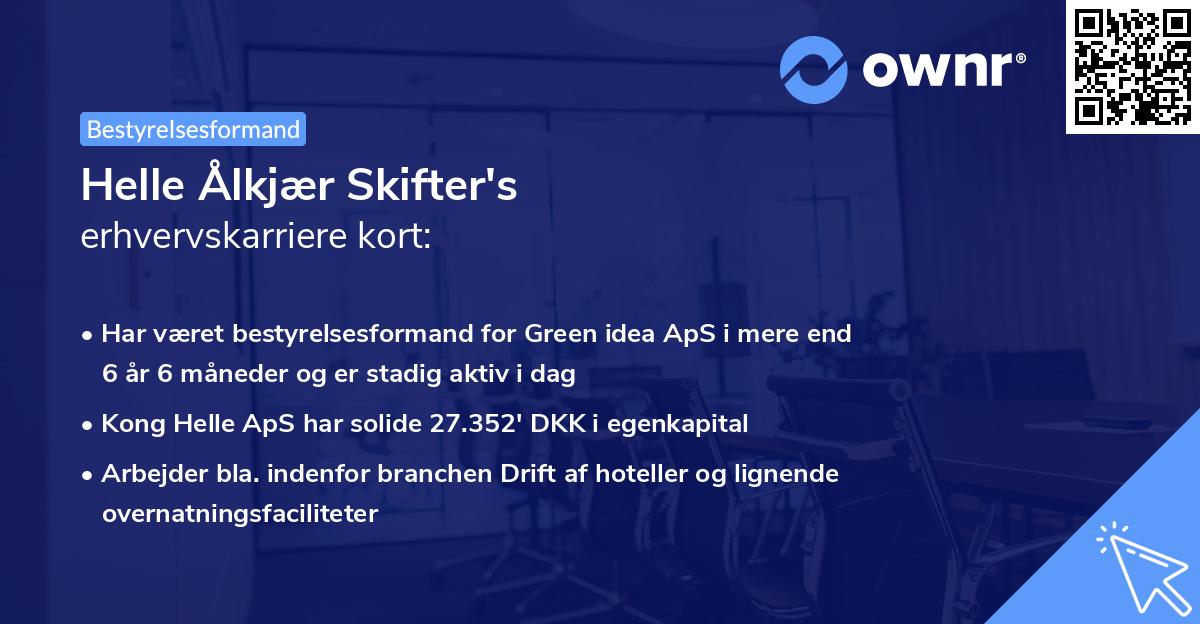 Helle Ålkjær Skifter's erhvervskarriere kort