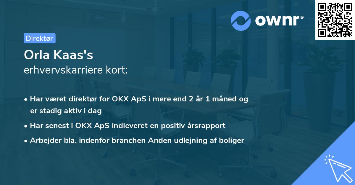 Orla Kaas's erhvervskarriere kort