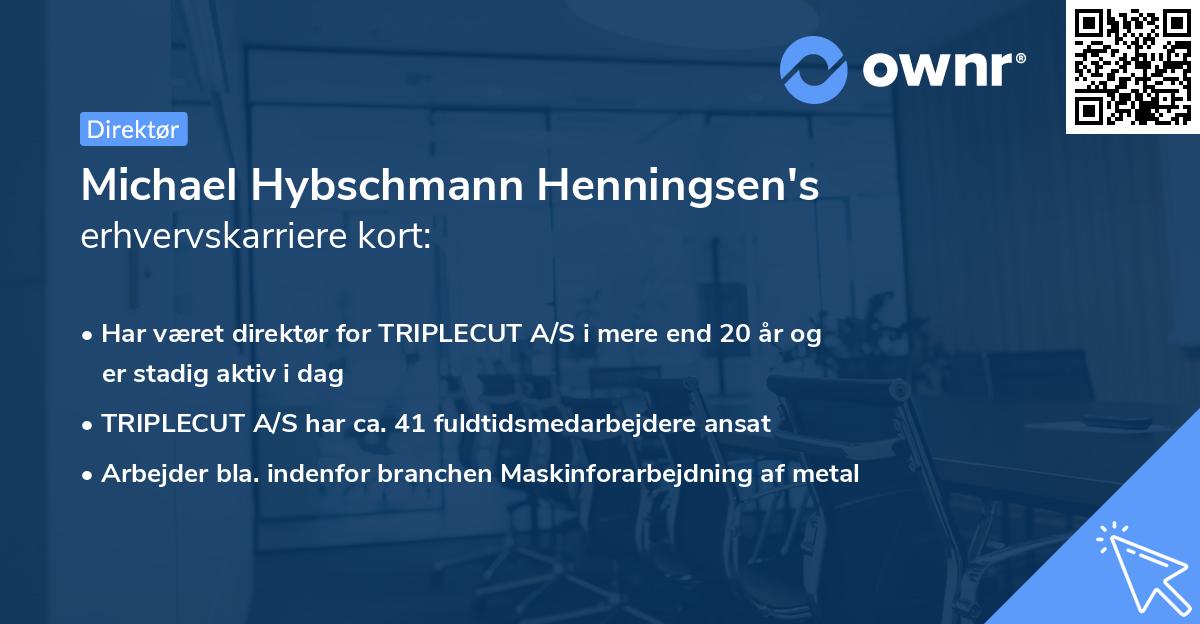 Michael Hybschmann Henningsen's erhvervskarriere kort