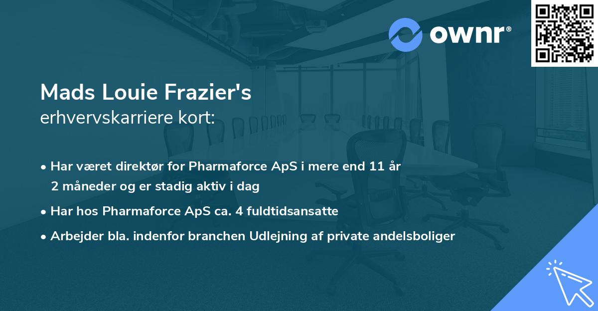Mads Louie Frazier's erhvervskarriere kort