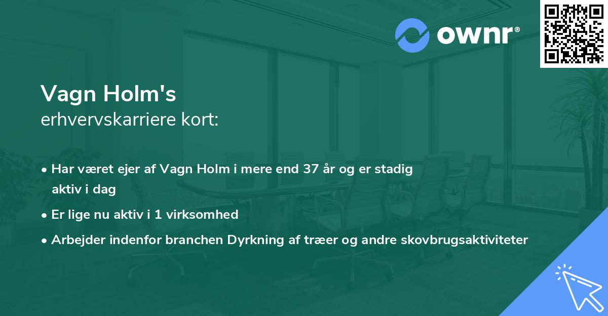 Vagn Holm's erhvervskarriere kort