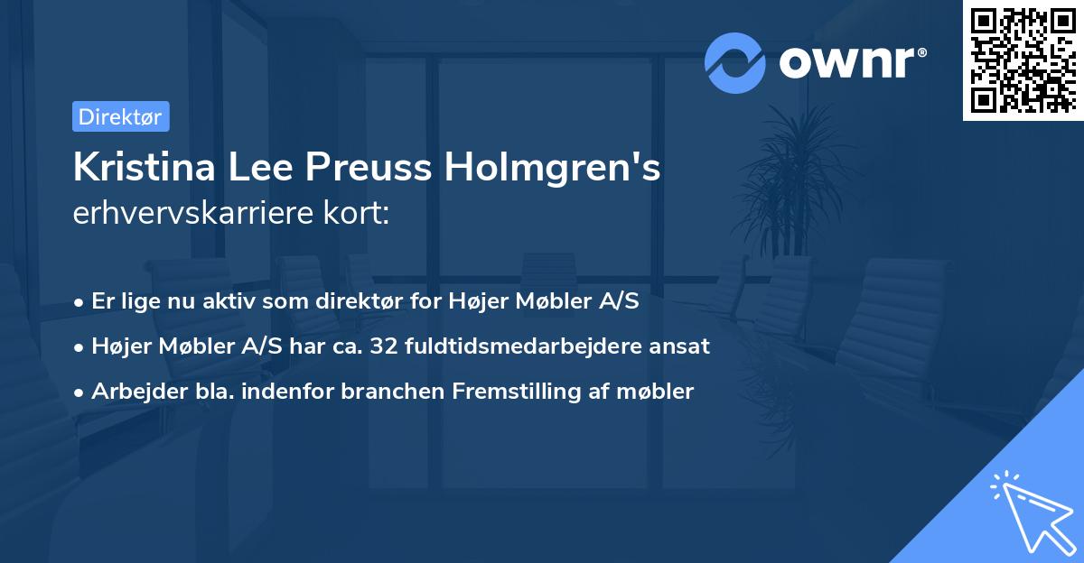 Kristina Lee Preuss Holmgren's erhvervskarriere kort