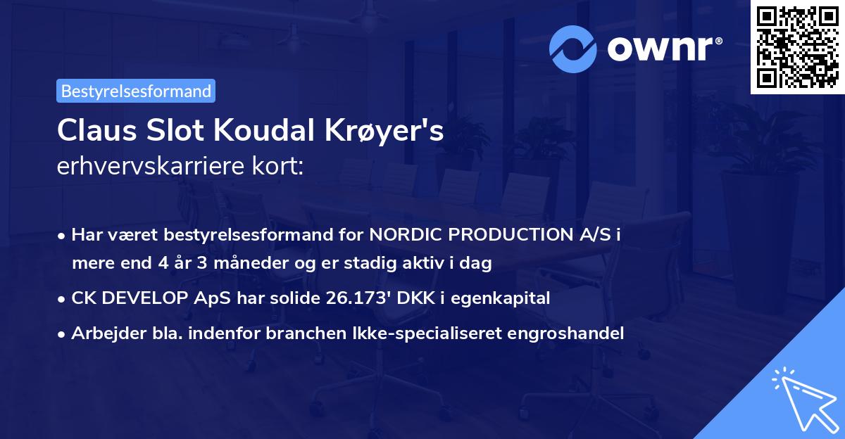 Claus Slot Koudal Krøyer's erhvervskarriere kort