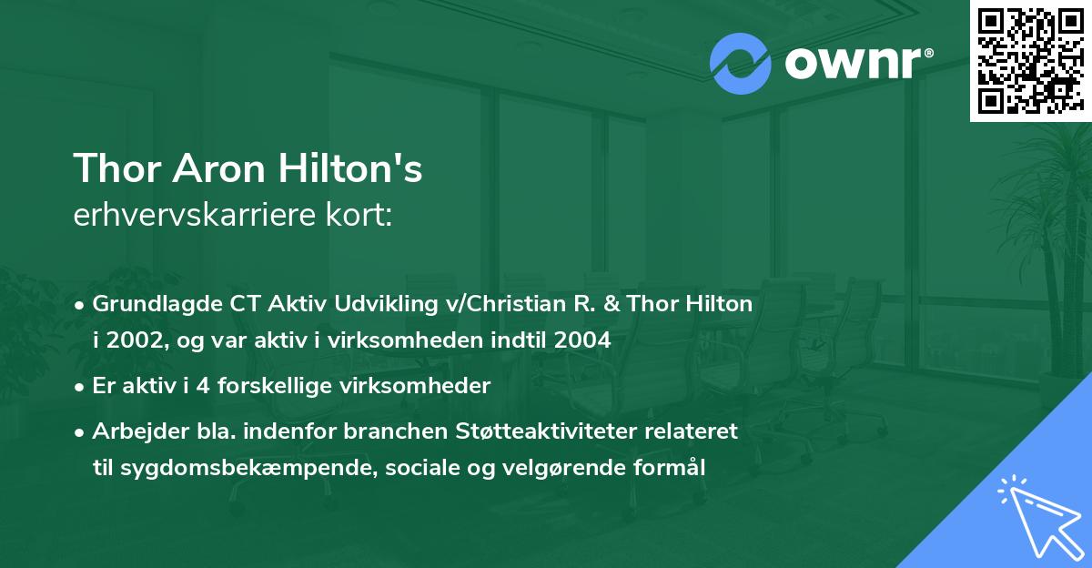 Thor Aron Hilton's erhvervskarriere kort