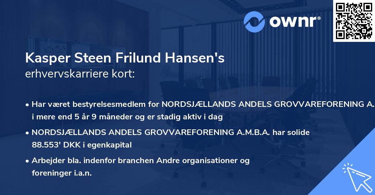Kasper Steen Frilund Hansen's erhvervskarriere kort