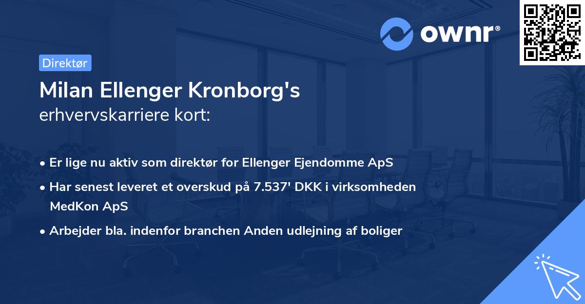Milan Ellenger Kronborg's erhvervskarriere kort