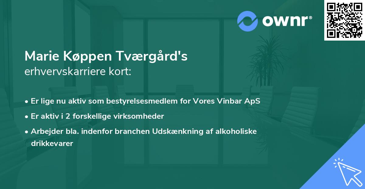 Marie Køppen Tværgård's erhvervskarriere kort