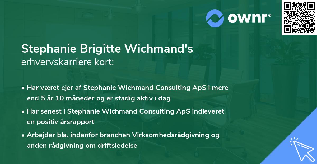 Stephanie Brigitte Wichmand's erhvervskarriere kort