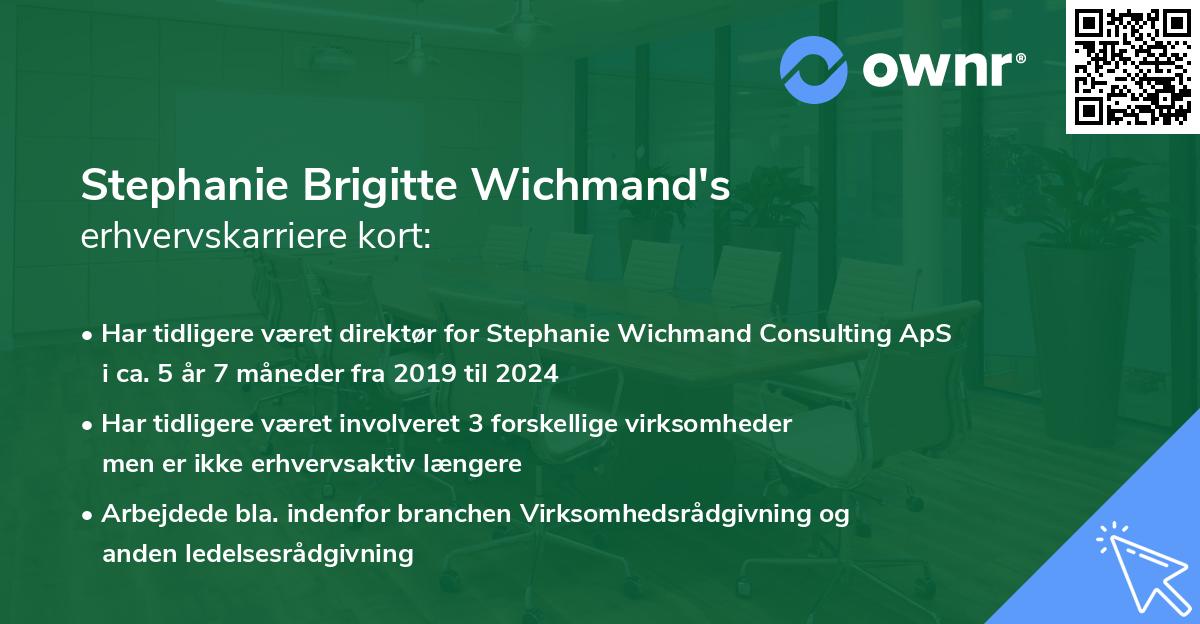 Stephanie Brigitte Wichmand's erhvervskarriere kort