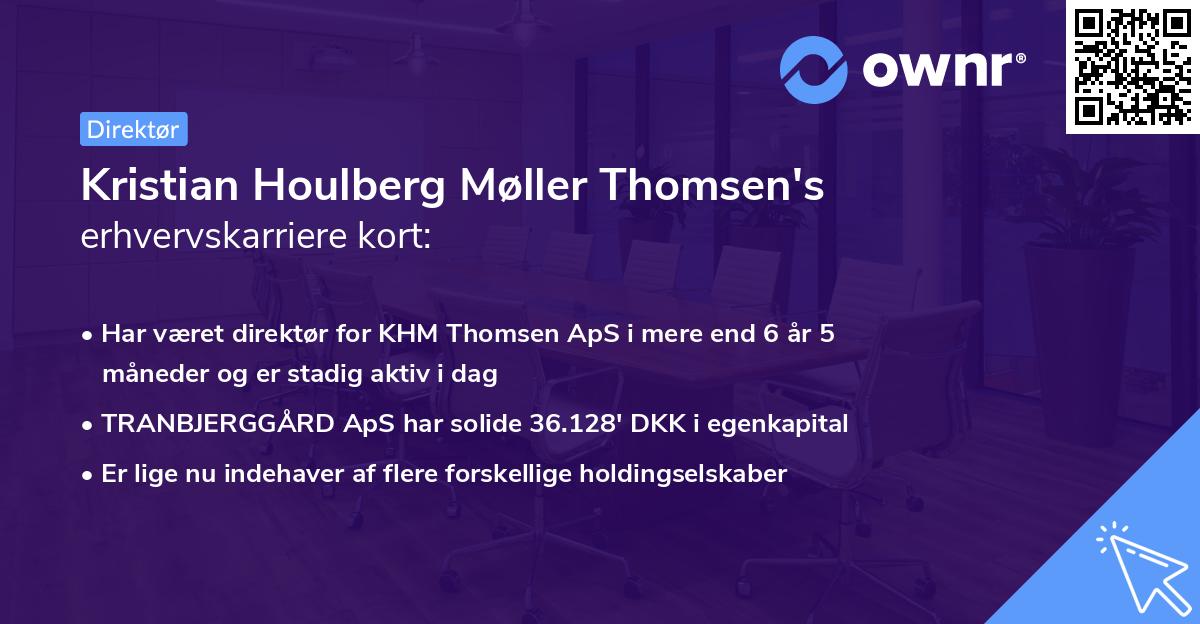 Kristian Houlberg Møller Thomsen's erhvervskarriere kort
