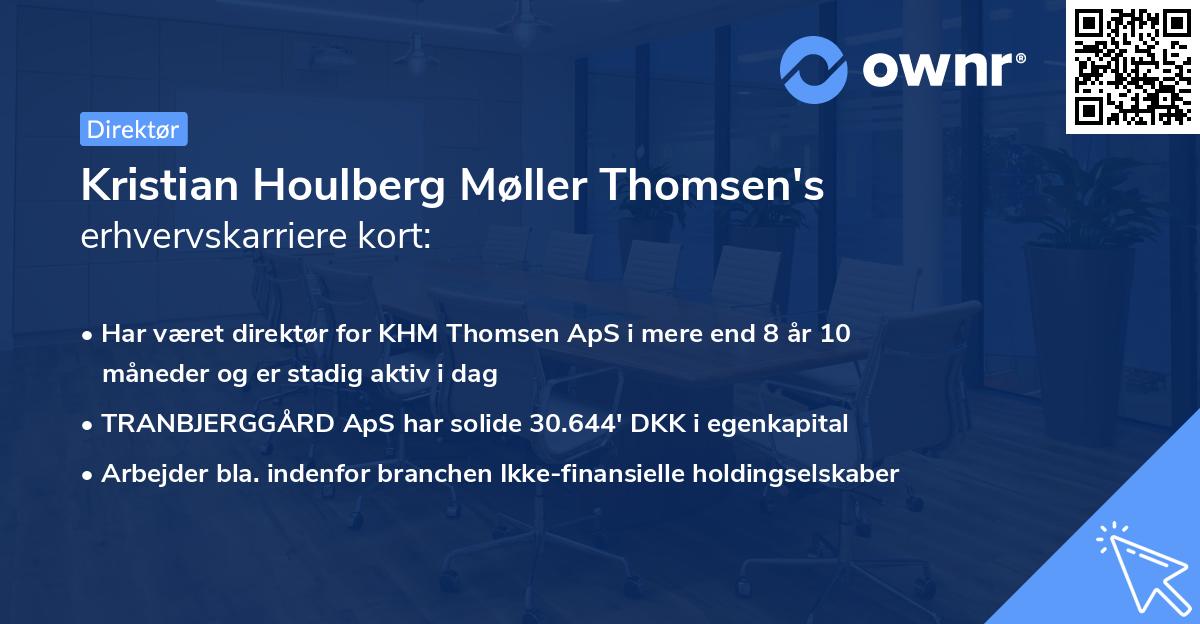 Kristian Houlberg Møller Thomsen's erhvervskarriere kort