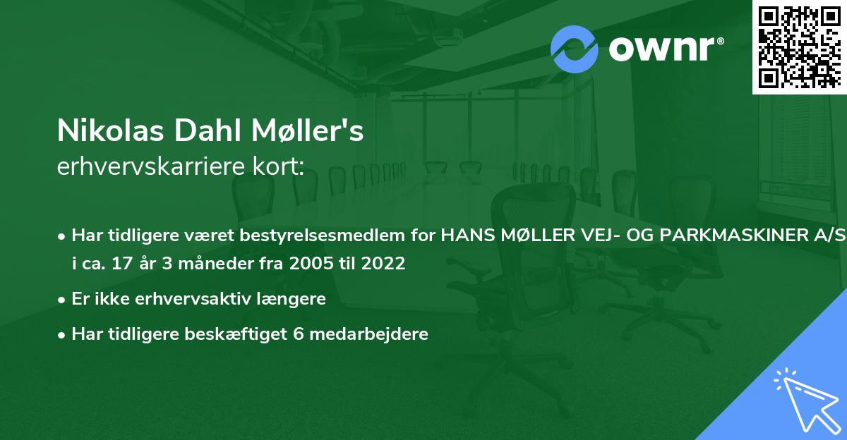Nikolas Dahl Møller's erhvervskarriere kort