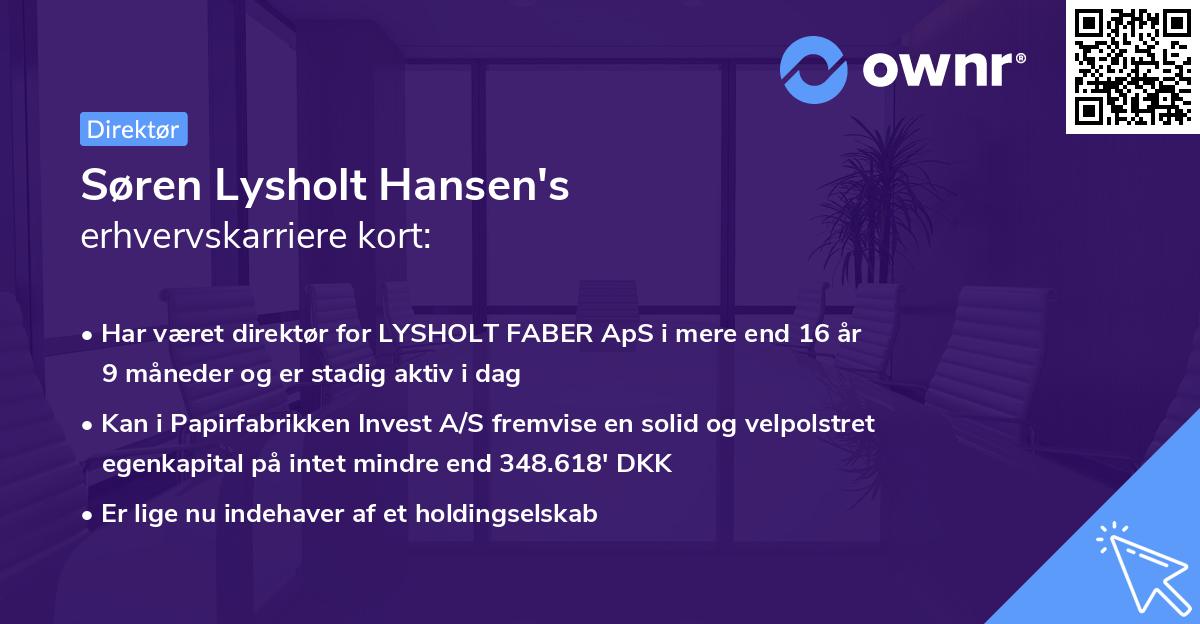 Søren Lysholt Hansen's erhvervskarriere kort