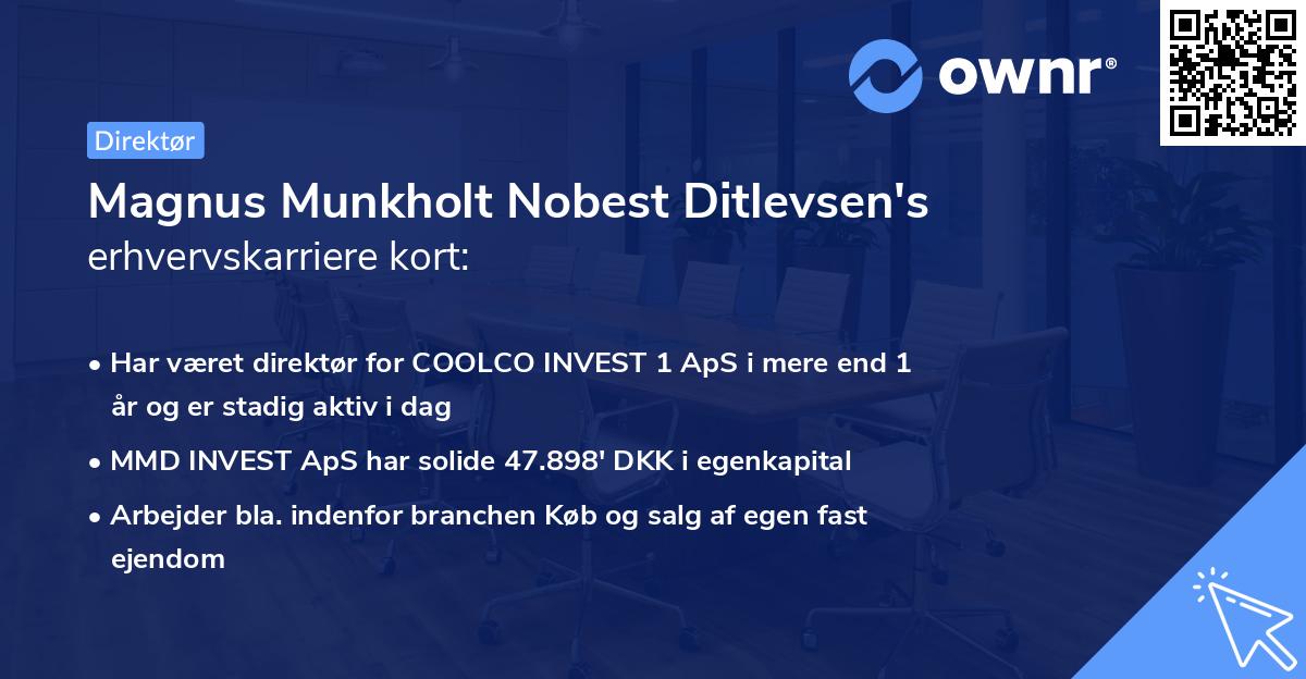 Magnus Munkholt Nobest Ditlevsen's erhvervskarriere kort