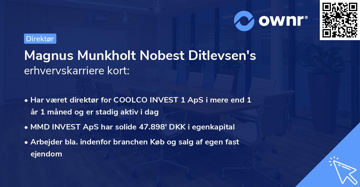 Magnus Munkholt Nobest Ditlevsen's erhvervskarriere kort