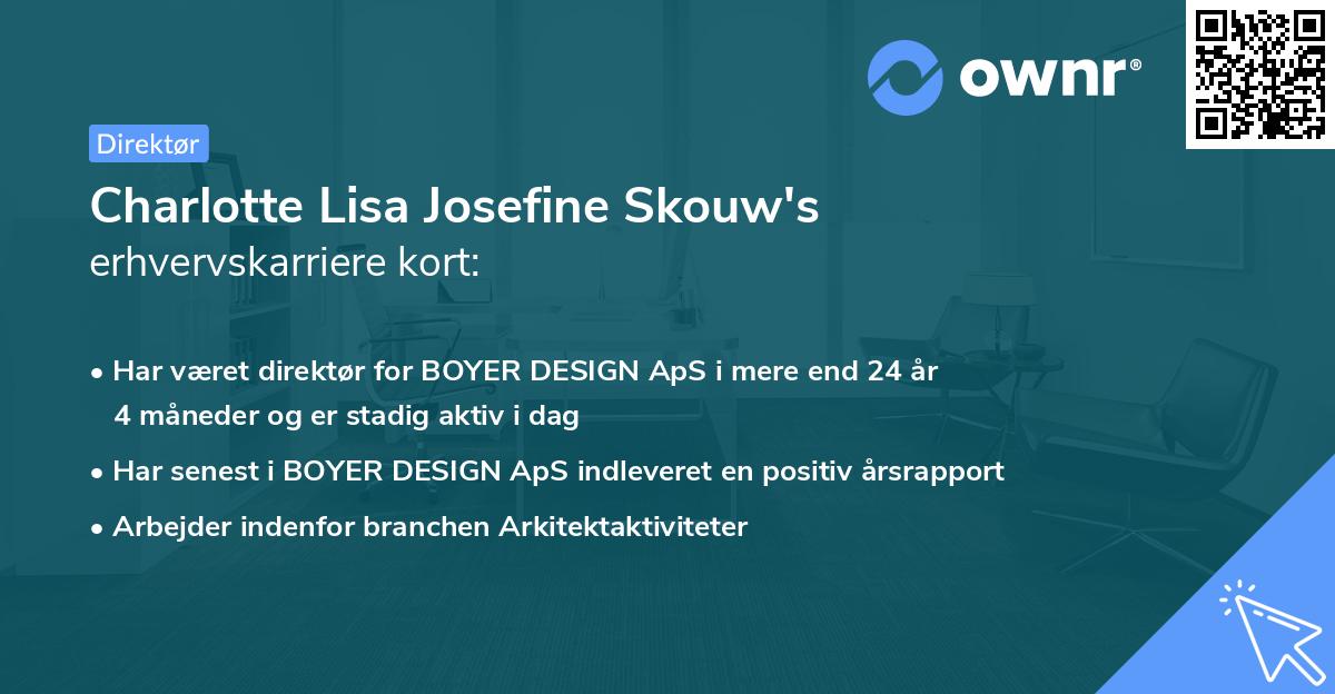 Charlotte Lisa Josefine Skouw's erhvervskarriere kort