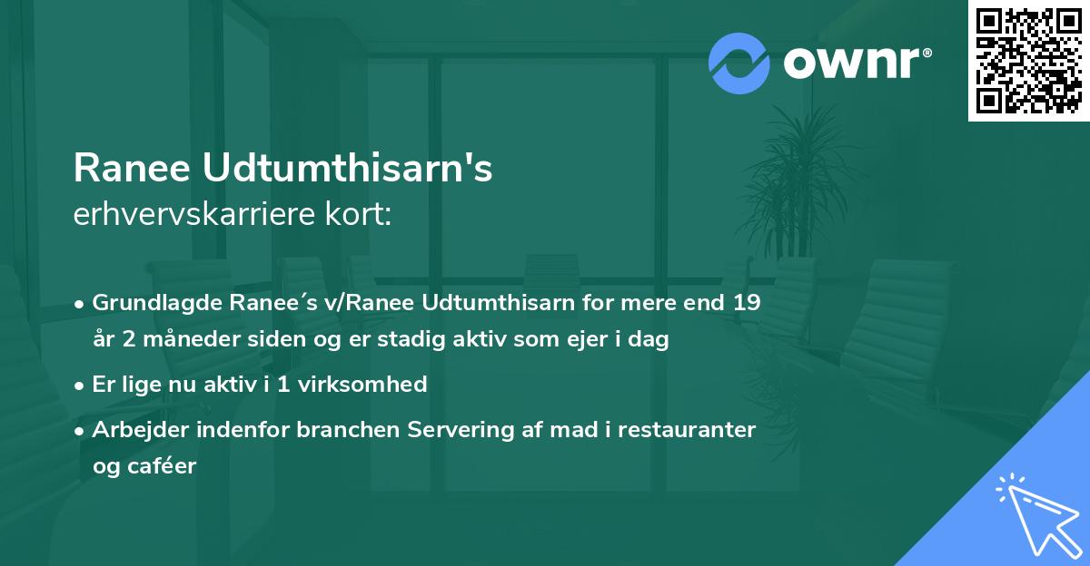 Ranee Udtumthisarn's erhvervskarriere kort