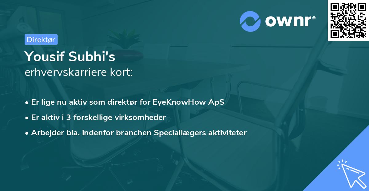 Yousif Subhi's erhvervskarriere kort