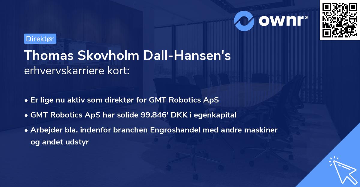 Thomas Skovholm Dall-Hansen's erhvervskarriere kort