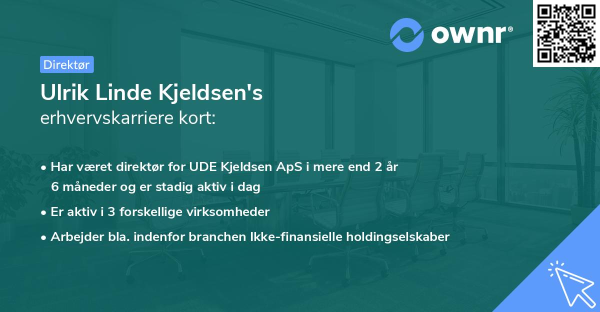 Ulrik Linde Kjeldsen's erhvervskarriere kort