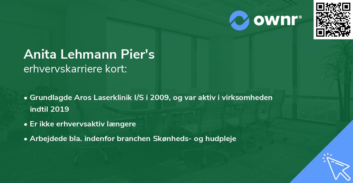 Anita Lehmann Pier's erhvervskarriere kort