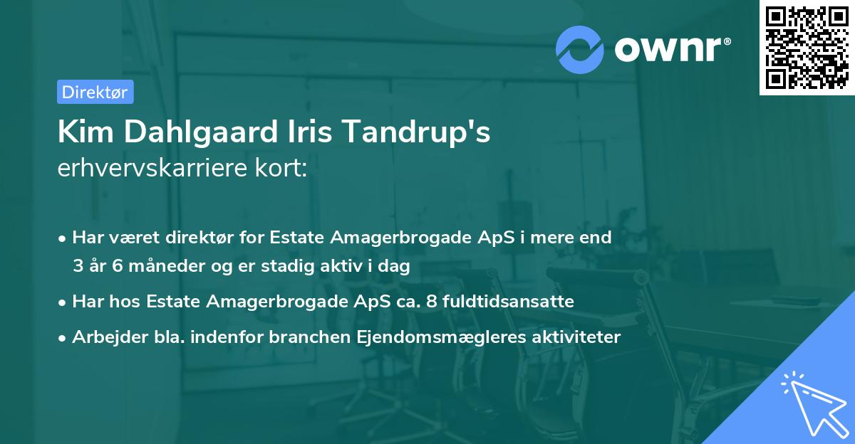 Kim Dahlgaard Iris Tandrup's erhvervskarriere kort