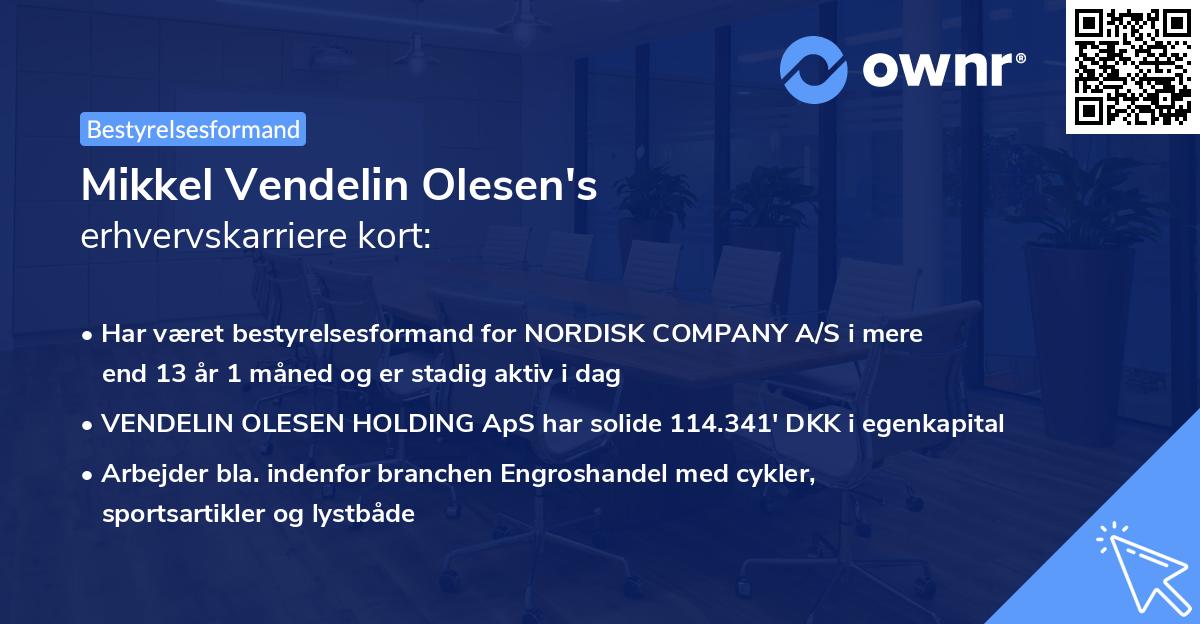Mikkel Vendelin Olesen's erhvervskarriere kort