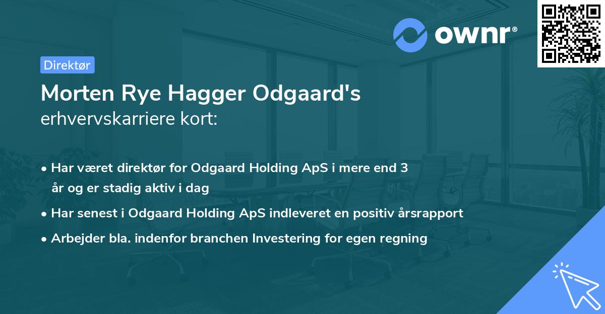 Morten Rye Hagger Odgaard's erhvervskarriere kort