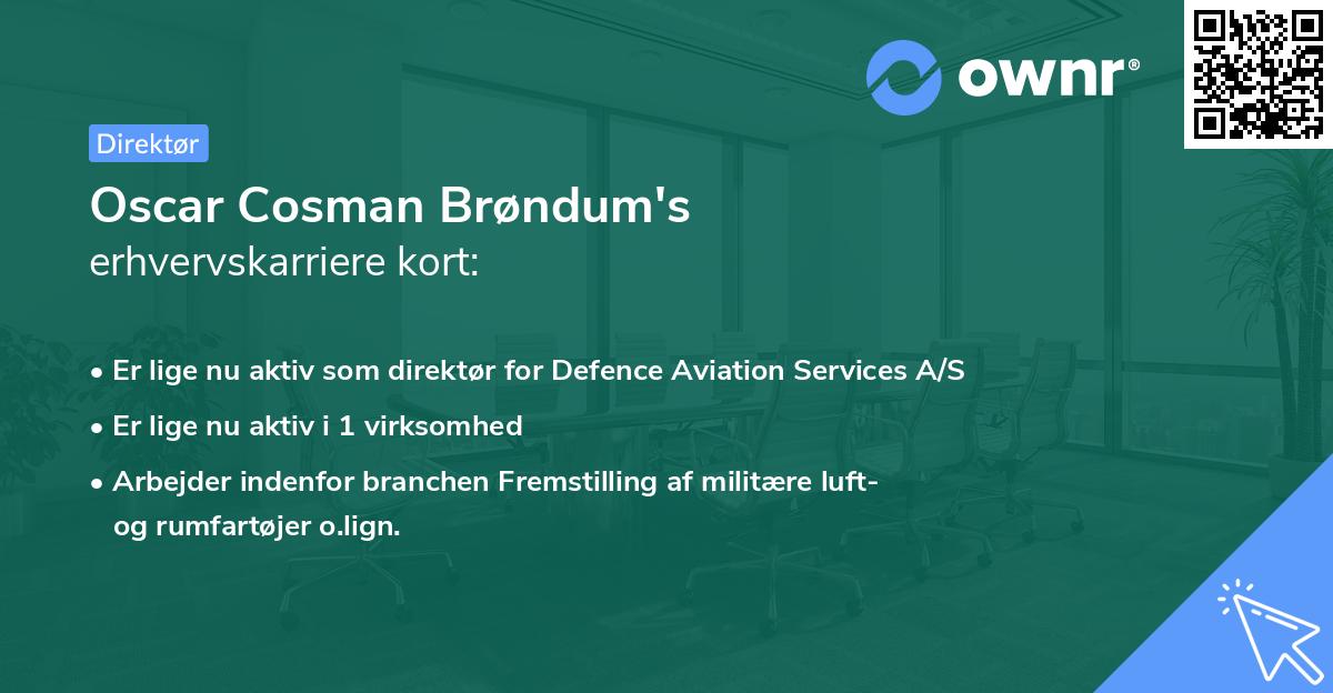 Oscar Cosman Brøndum's erhvervskarriere kort