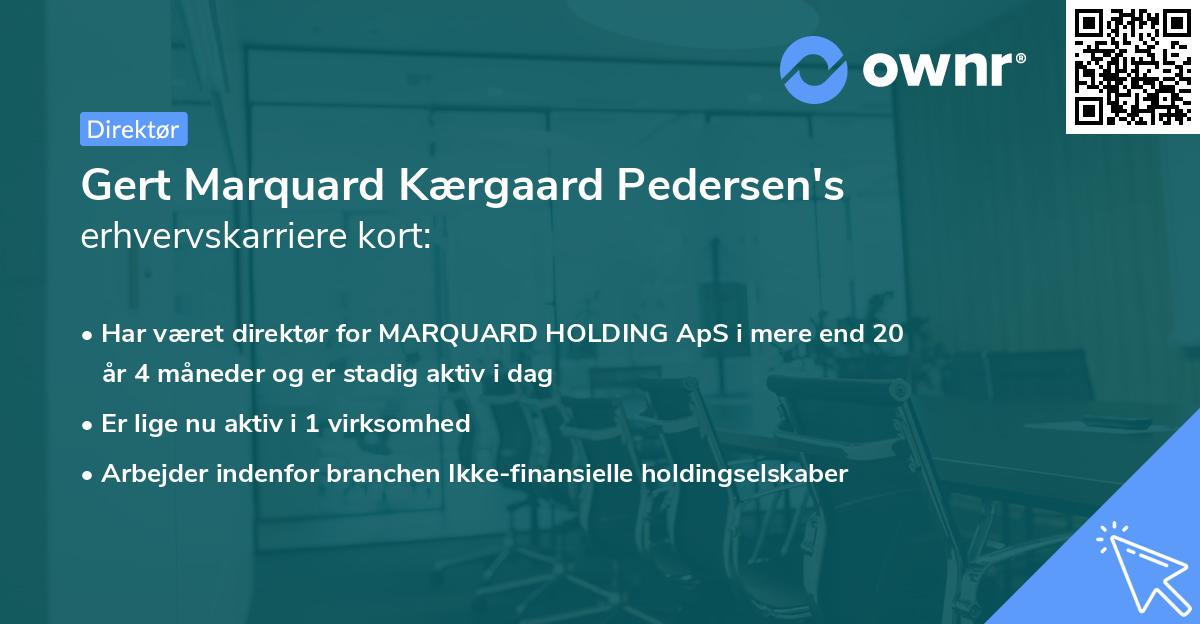 Gert Marquard Kærgaard Pedersen's erhvervskarriere kort