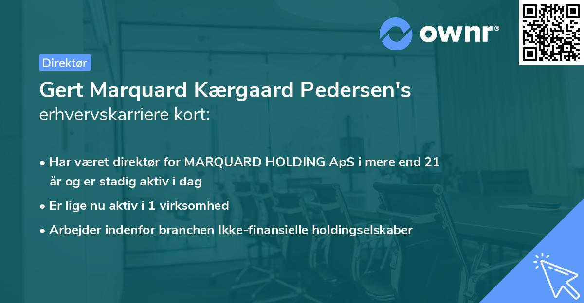 Gert Marquard Kærgaard Pedersen's erhvervskarriere kort