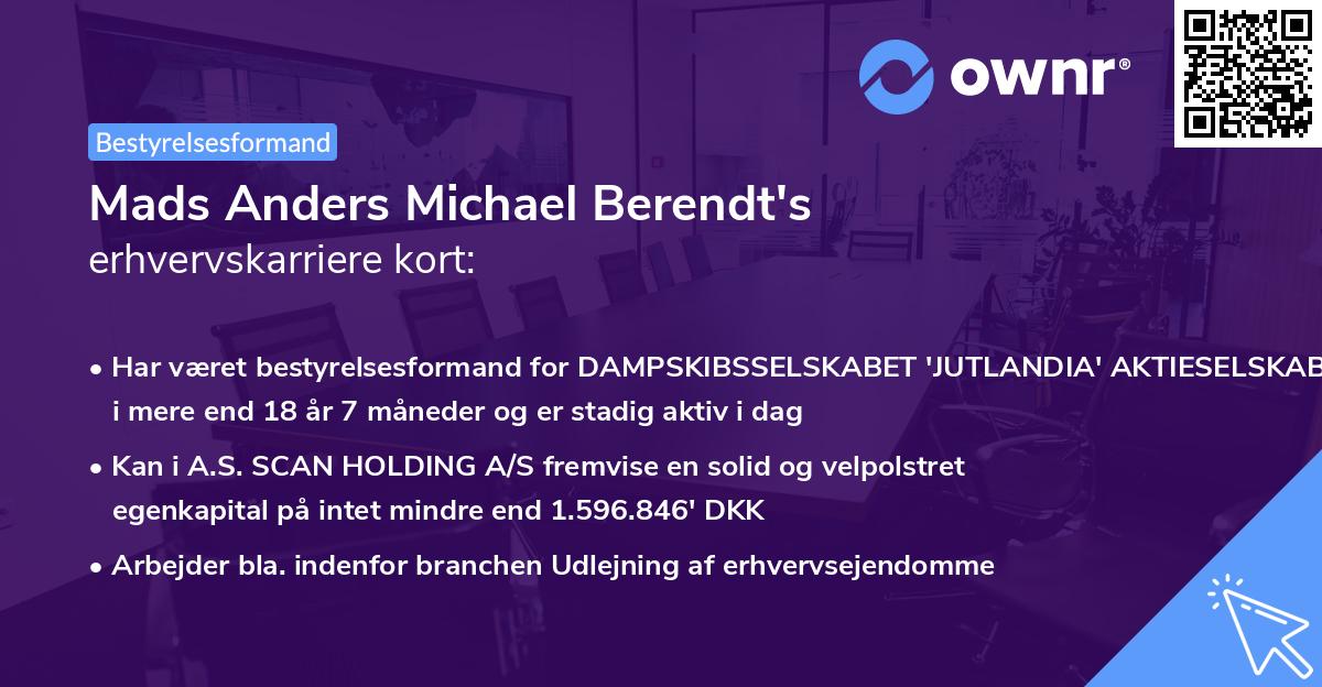 Mads Anders Michael Berendt's erhvervskarriere kort