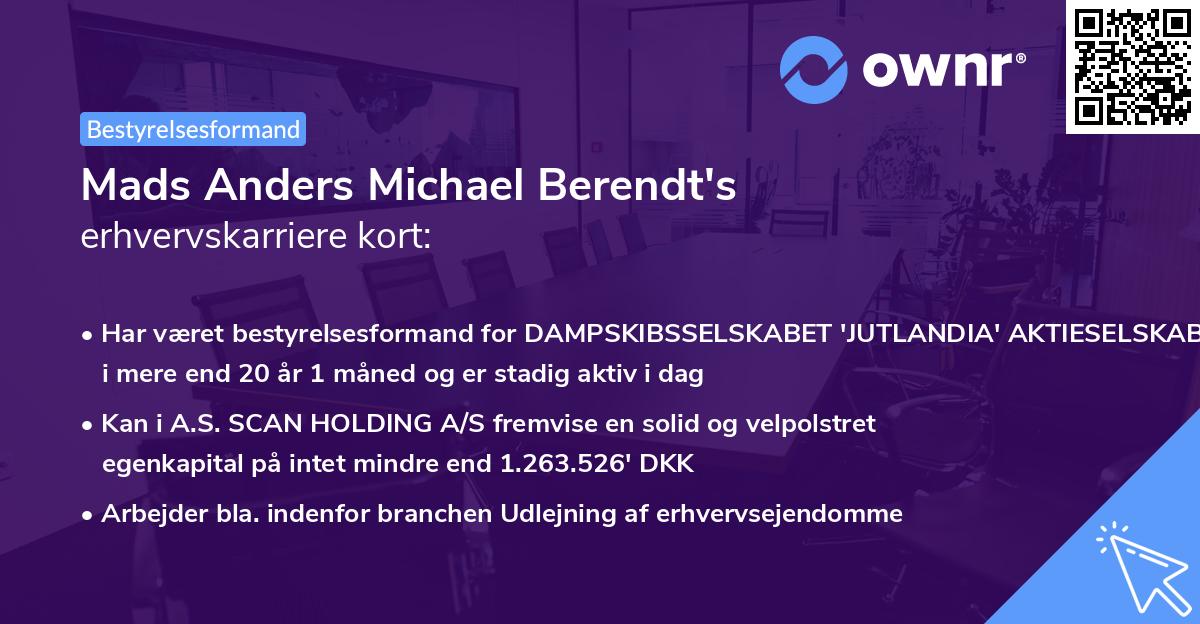 Mads Anders Michael Berendt's erhvervskarriere kort