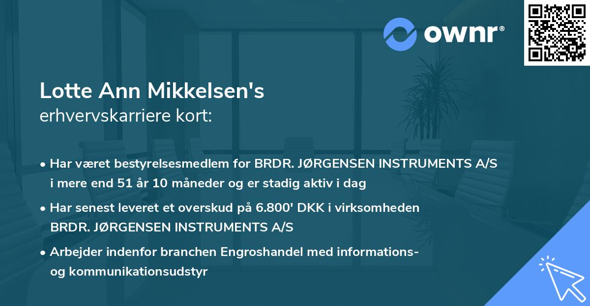Lotte Ann Mikkelsen's erhvervskarriere kort