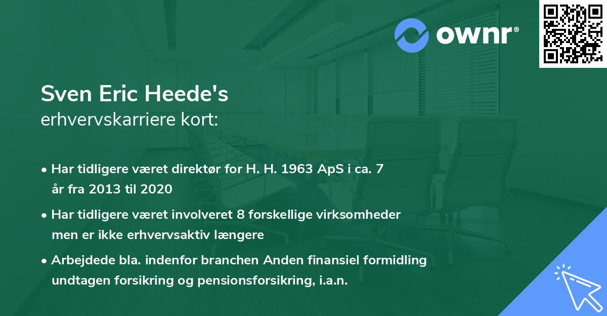 Sven Eric Heede's erhvervskarriere kort