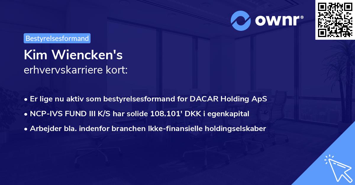 Kim Wiencken's erhvervskarriere kort