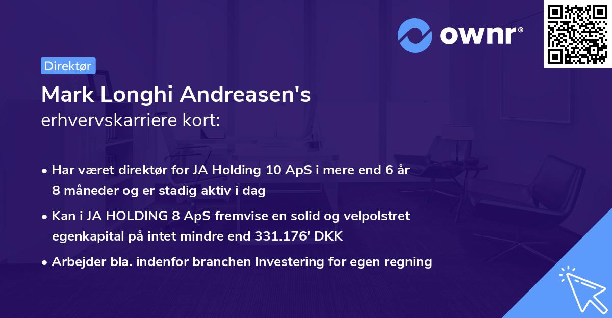 Mark Longhi Andreasen's erhvervskarriere kort