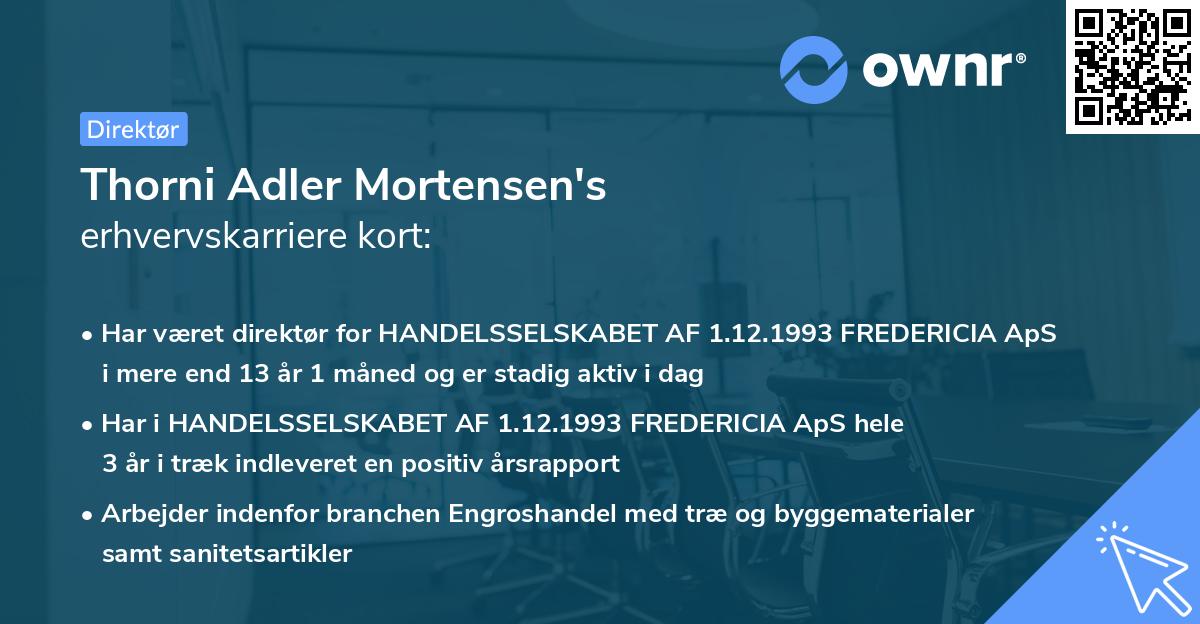 Thorni Adler Mortensen's erhvervskarriere kort