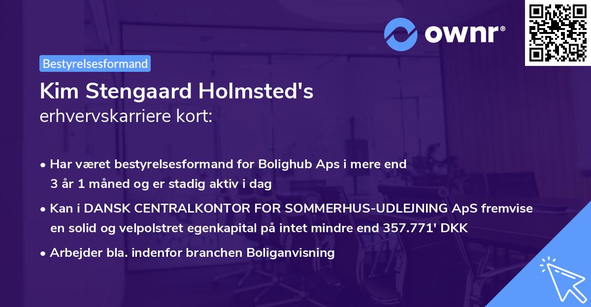 Kim Stengaard Holmsted's erhvervskarriere kort