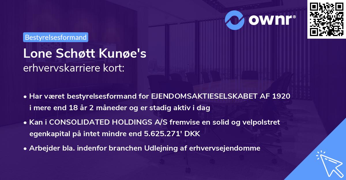 Lone Schøtt Kunøe's erhvervskarriere kort