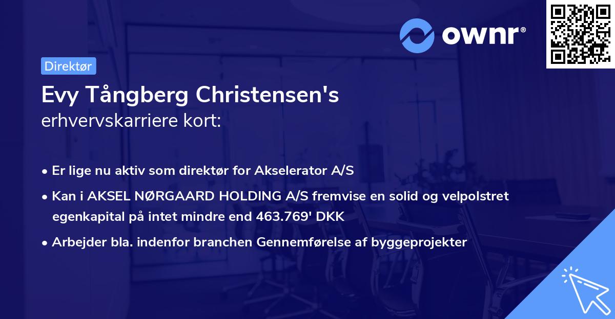 Evy Tångberg Christensen's erhvervskarriere kort