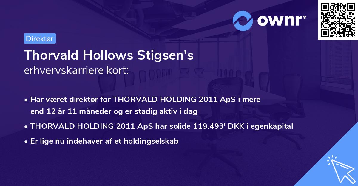 Thorvald Hollows Stigsen's erhvervskarriere kort