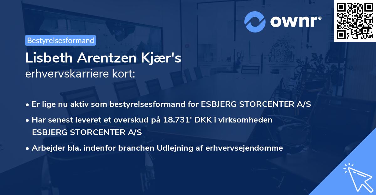 Lisbeth Arentzen Kjær's erhvervskarriere kort