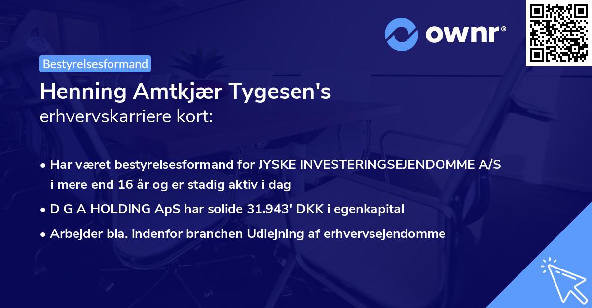 Henning Amtkjær Tygesen's erhvervskarriere kort