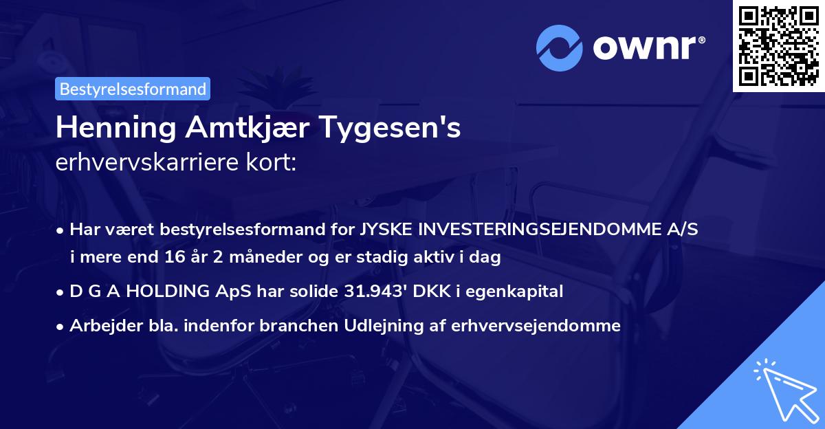Henning Amtkjær Tygesen's erhvervskarriere kort