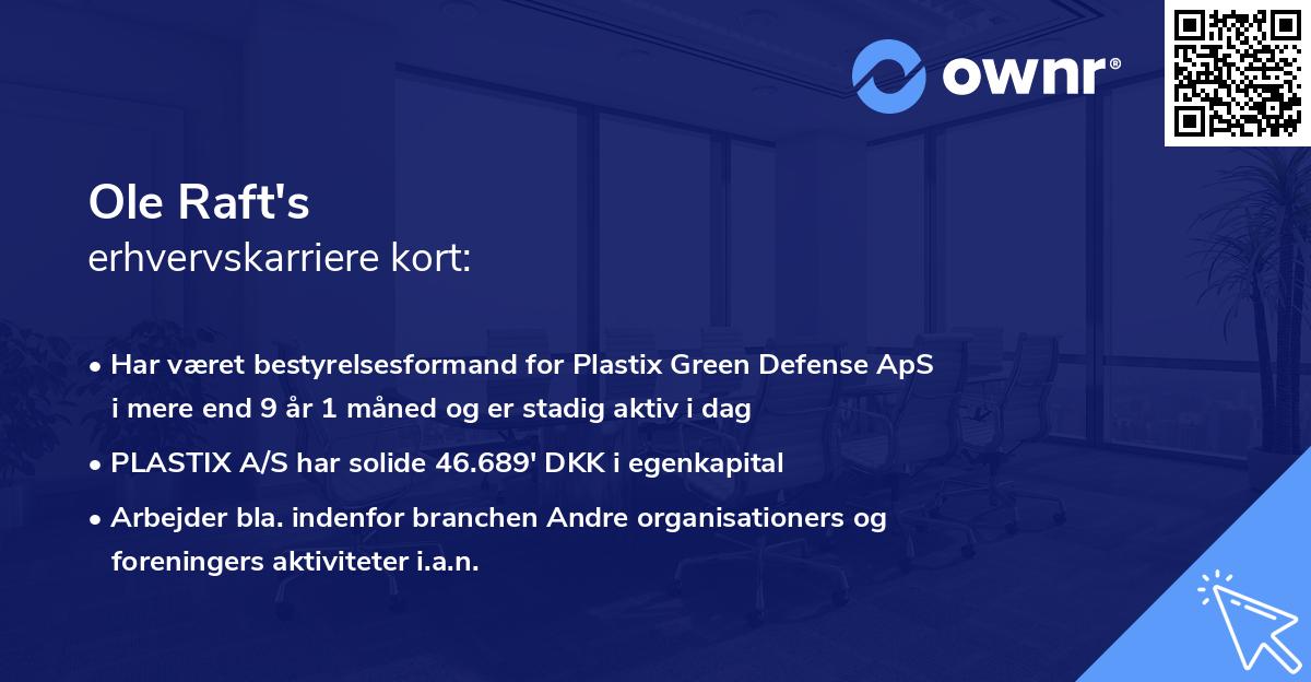 Ole Raft's erhvervskarriere kort